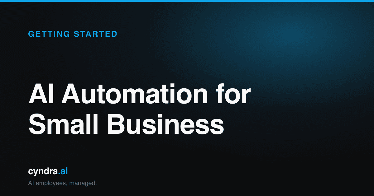AI Automation for Small Business: The Getting Started Guide